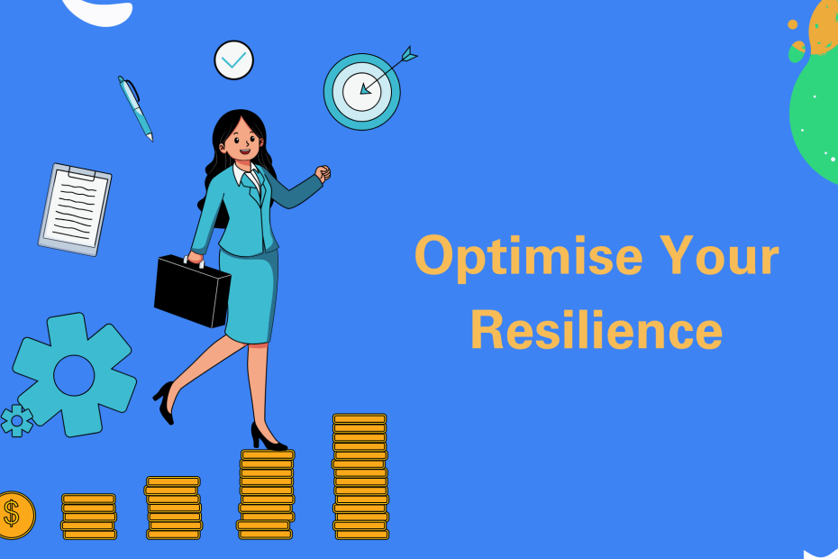 Optimise Your Resilience OS